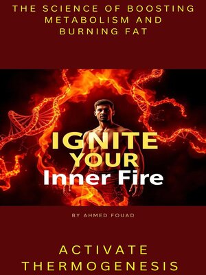 cover image of Ignite Your Inner Fire
